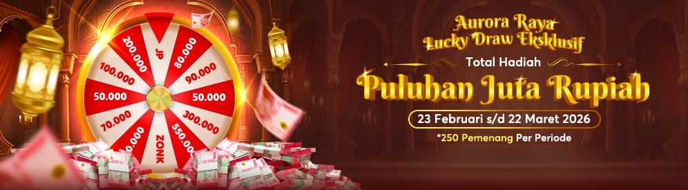 Aurora Raya Lucky Draw Eksklusif